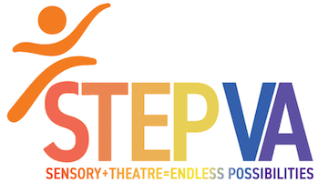 STEP VA — Sensory + Theatre = Endless Possibilities